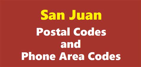 San Juan ZIP Codes/Postal Codes and Phone Area Codes .